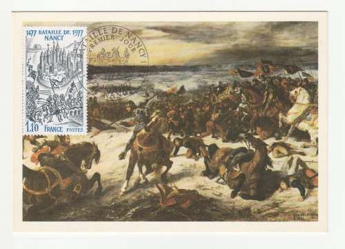 1977 France 25/06/77 5me Centenaire de la bataille de Nancy Maxicard