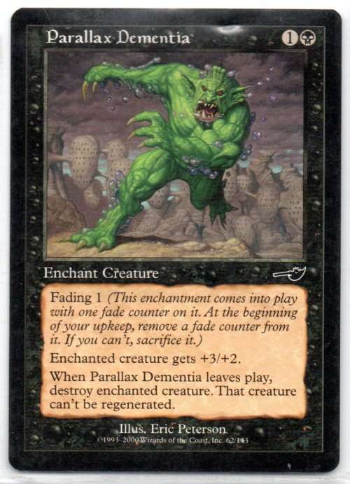 Magic The Gathering 1993 - 2000 - Parallax Dementia 62/143 - Common - Nemesis