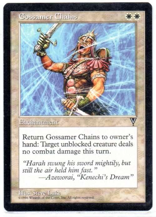 Magic The Gathering 1996 - Gossamer Chains - Common - Visions