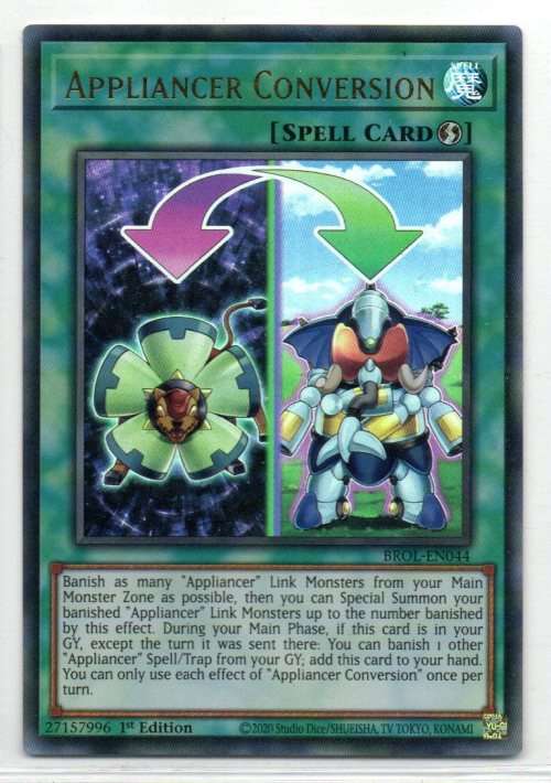 Yu-Gi-Oh! - Appliancer Conversion - 1st Ed/Ultra Rare - Brothers of Legend (BROL-EN044)