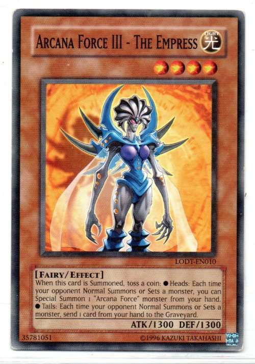 Yu-Gi-Oh! - Arcana Force III - The Empress - Common - Light of Destruction (LODT-EN010)