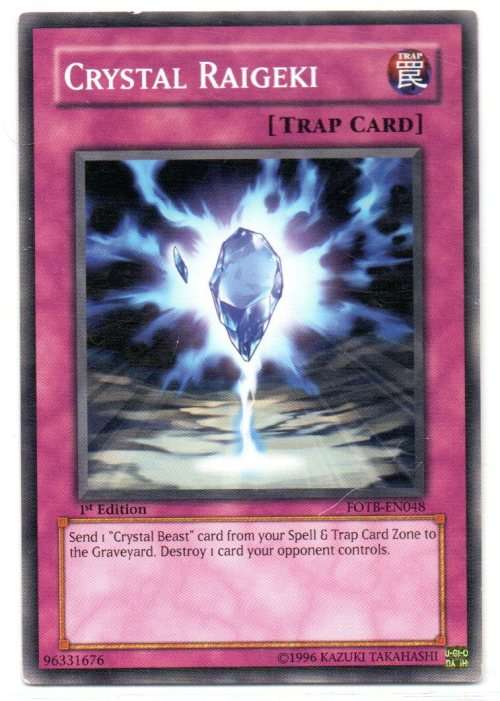 Yu-Gi-Oh! - Crystal Raigeki - 1st Ed/Common - Force of the Breaker (FOTB-EN048)