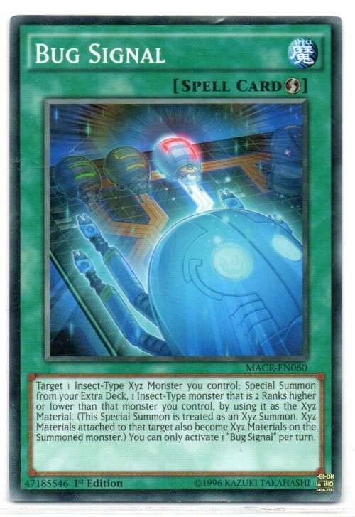 Yu-Gi-Oh! - Bug Signal - 1st Ed/Common - Maximum Crises (MACR-EN060)