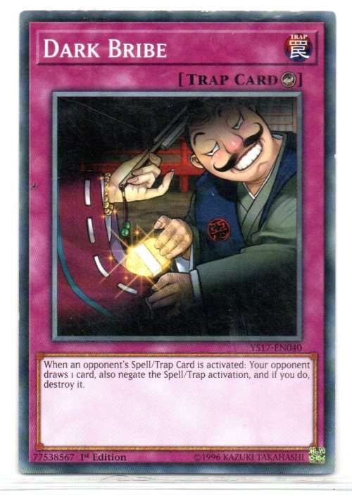 Yu-Gi-Oh! - Dark Bribe - 1st Ed/Common - Starter Deck: Link Strike (YS17-EN040)