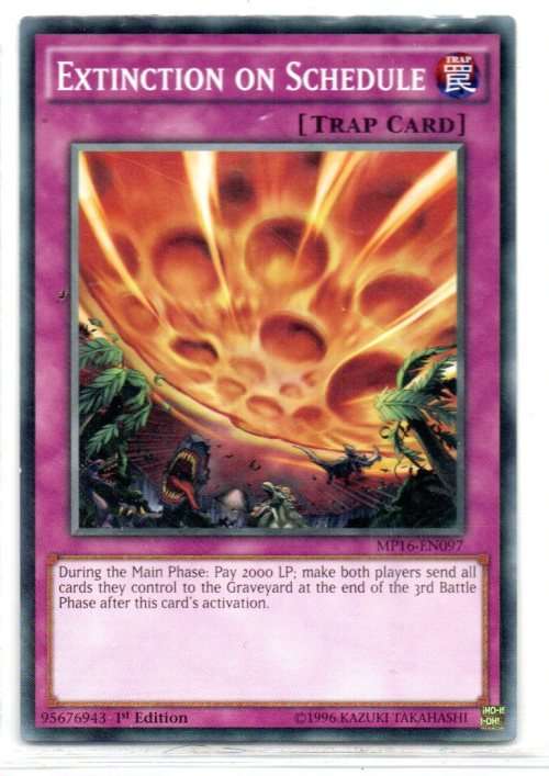 Yu-Gi-Oh! - Extinction on Schedule - 1st Ed/Common - 2016 Mega-Tin Mega Tin (MP16-EN097)