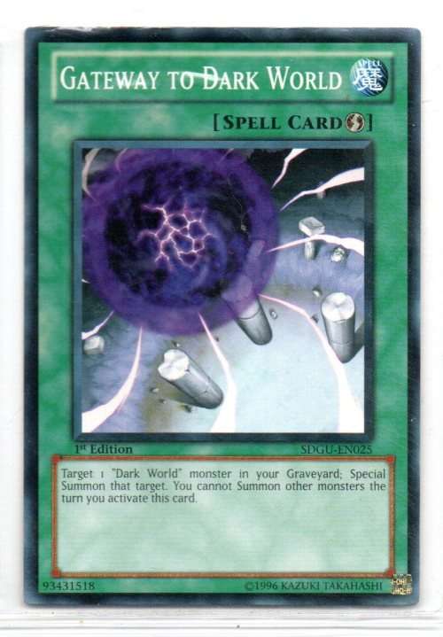 Yu-Gi-Oh! - Gateway to Dark World - 1st Ed/Common - Structure Deck: Gates of the Underworld (SDGU-EN