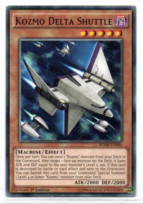 Yu-Gi-Oh! - Kozmo Delta Shuttle - 1st Ed/Common - Breakers of Shadow (BOSH-EN084)