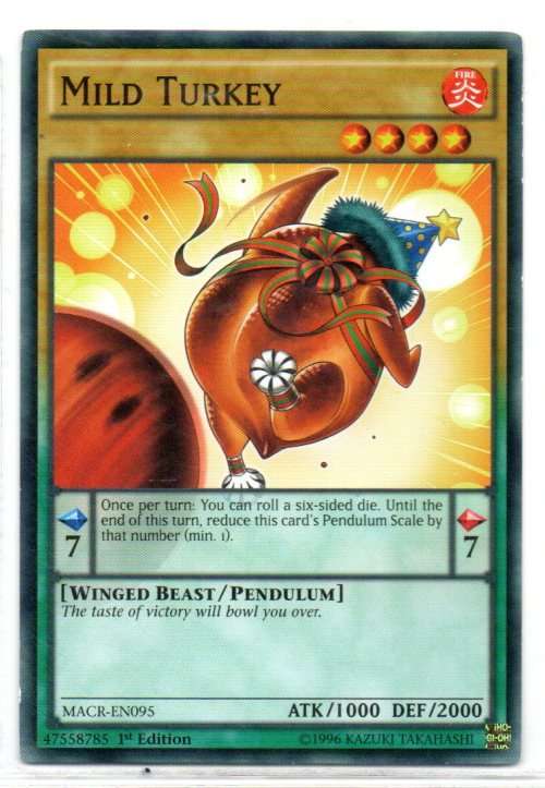 Yu-Gi-Oh! - Mild Turkey - 1st Ed/Common - Maximum Crisis (MACR-EN095)