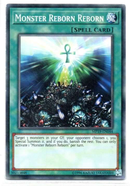 Yu-Gi-Oh! - Monster Reborn Reborn - Common - 2019 Gold Sarcophagus Tin Mega Pack (MP19-EN044)