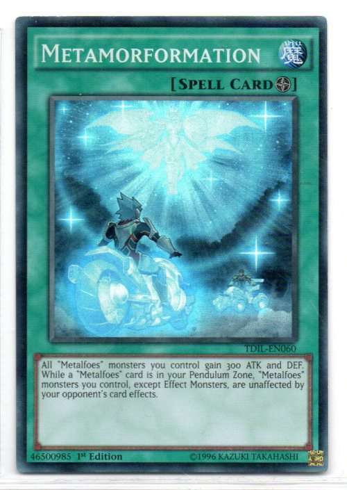 Yu-Gi-Oh! - Metamorformation - 1st Ed/Super Rare - The Dark Illusion (TDIL-EN060)
