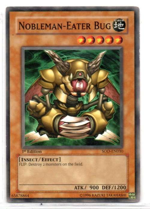 Yu-Gi-Oh! - Nobleman-Eater Bug - 1st Ed/Common - Soul of the Duelist (SOD-EN030)