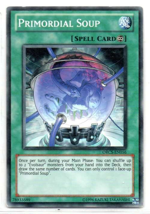 Yu-Gi-Oh! - Primordial Soup - Common - Order of Chaos (ORCS-EN056)