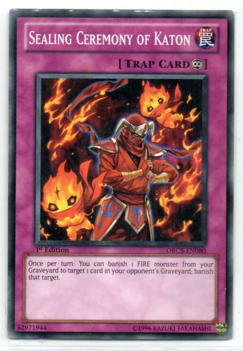 Yu-Gi-Oh! - Sealing Ceremony of Katon - 1st Ed/Common - Order of Chaos (ORCS-EN080)