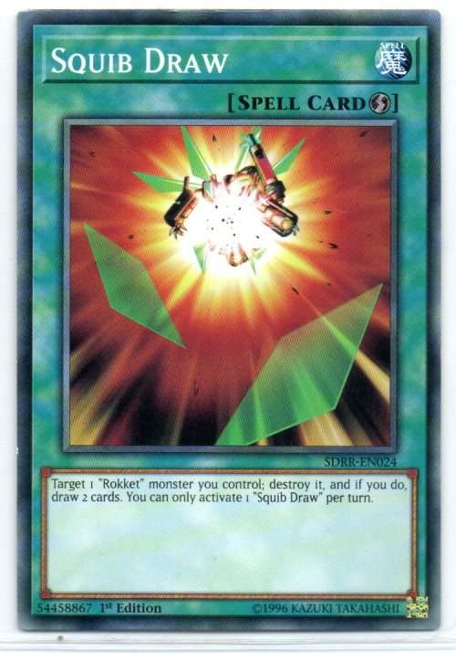 Yu-Gi-Oh! - Squib Draw - 1st Ed/Common - Structure Deck: Rokket Revolt (SDRR-EN024)
