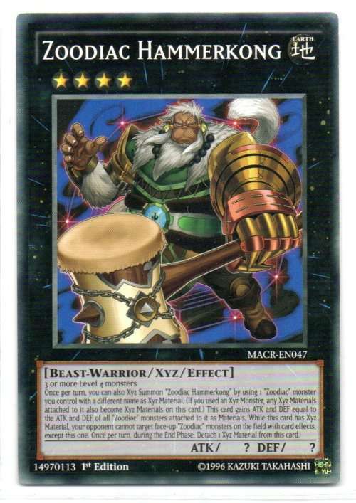 Yu-Gi-Oh! - Zoodiac Hammerkong - 1st Ed/Common - Maximum Crisis (MACR-EN047)
