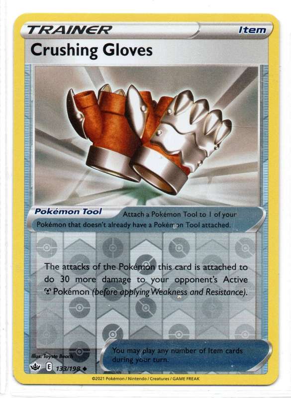 2021 Pokemon/Nintendo/Creature/GameFreak - Chilling Reign - Crushing Gloves 133/198 Uncommon Reverse