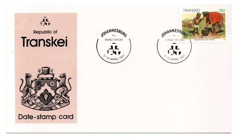 1985 Transkei Johannesburg Rand Show Date-Stamp Card S15