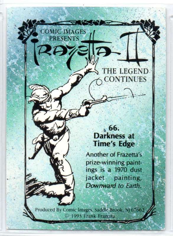 Comic Images 1993 Frazetta II The Legend Continues - 66 Darkness at Time`s Edge