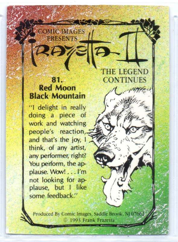 Comic Images 1993 Frazetta II The Legend Continues - 81 Red Moon Black Mountain