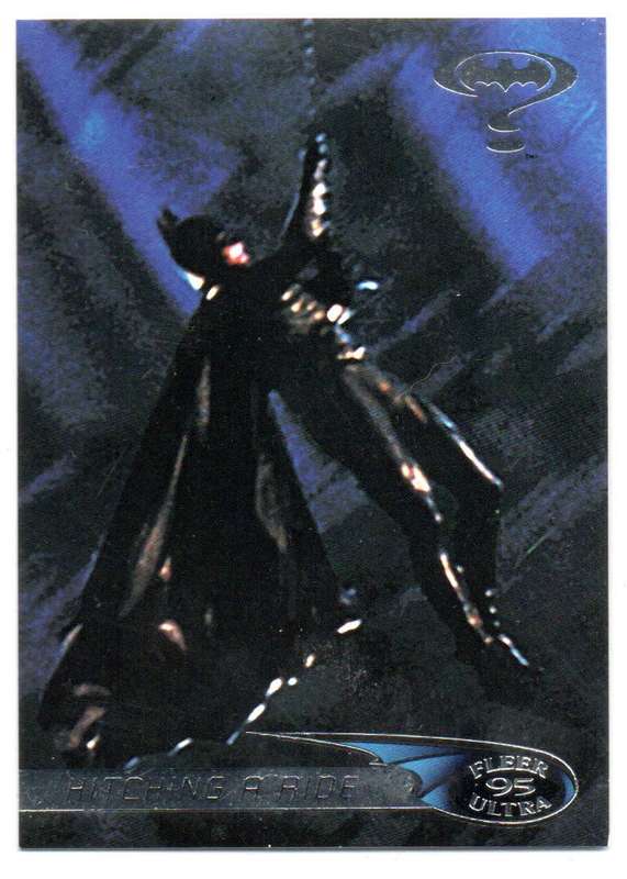 Fleer Ultra 95 DC Comics Batman Forever  - 42 Hitching A Ride
