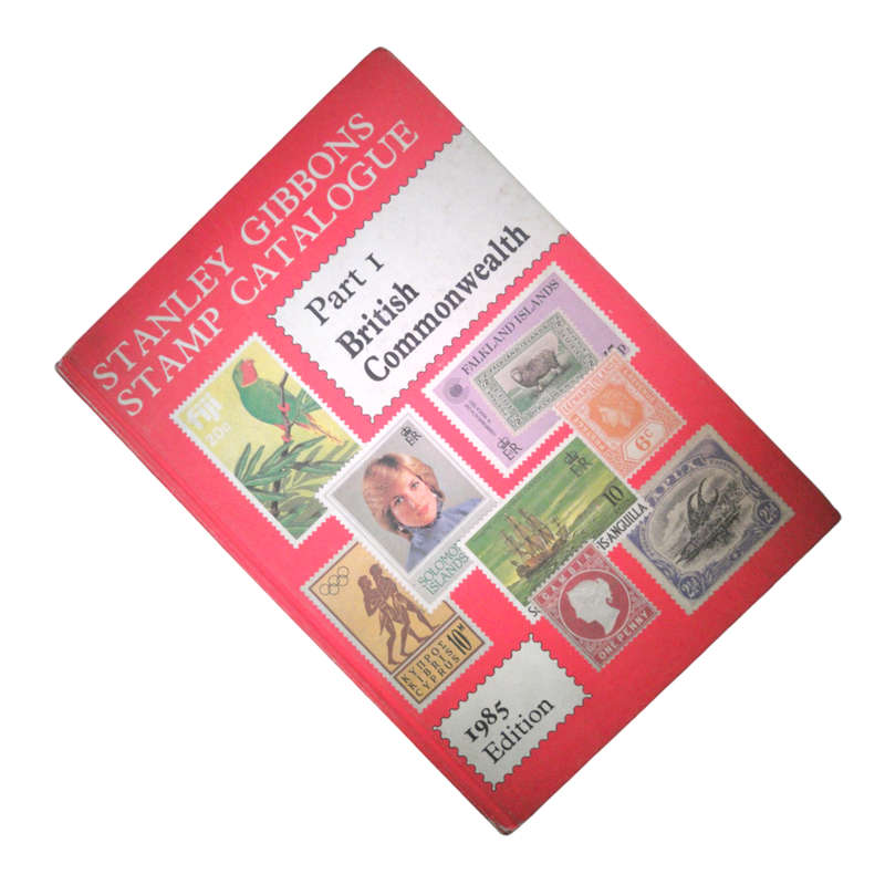 1985 Stanley Gibbons Stamp Catalogue- Part 1- British Commonwealth Hardcover w/o Dustjacket