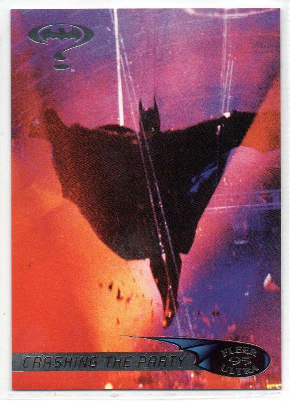 Fleer Ultra 95 DC Comics Batman Forever  - 90 Crashing the Party