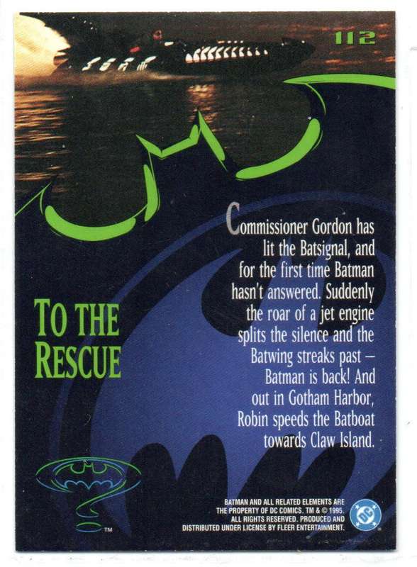 Fleer Ultra 95 DC Comics Batman Forever  - 112 To The Rescue