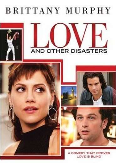 LOVE AND OTHER DISASTERS