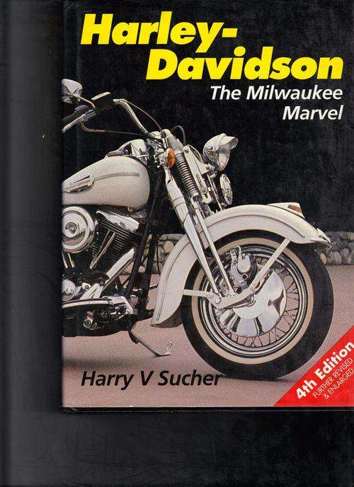 Harley Davidson The Milwaukee Marvel