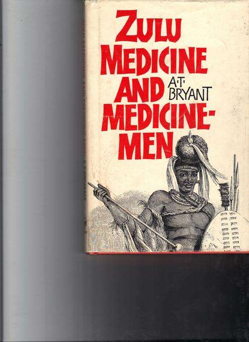 Zulu Medicine and Medicine Men