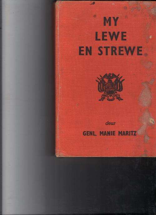 My Lewe an Strewe (Genl. Manie Maritz)