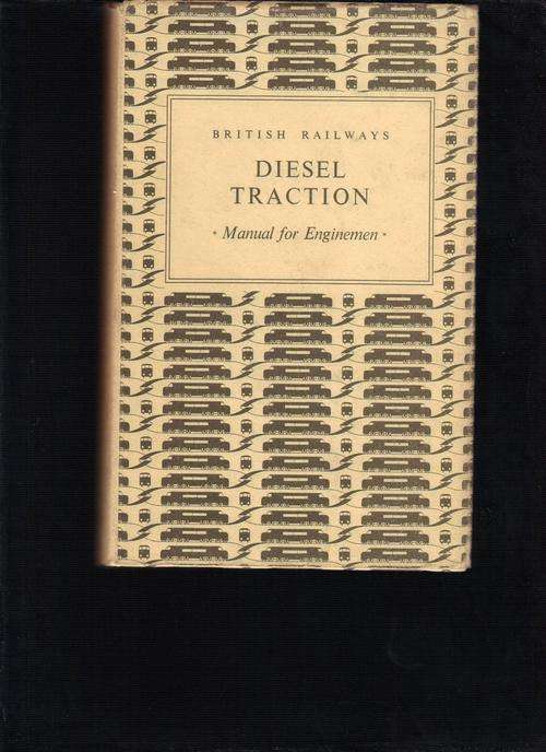 Diesel Traction ,  Manual for Engineman