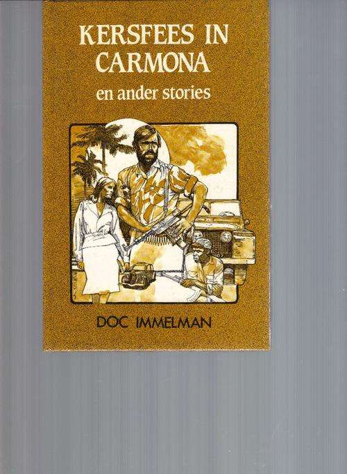 Kersfees in Carmona en ander stories (Doc Immelman)