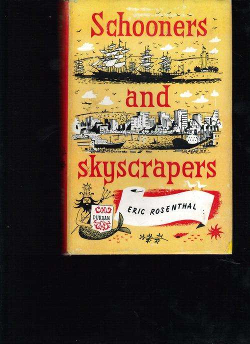 Schooners and Skyscrapers (Durban) (Eric Rosenthal)