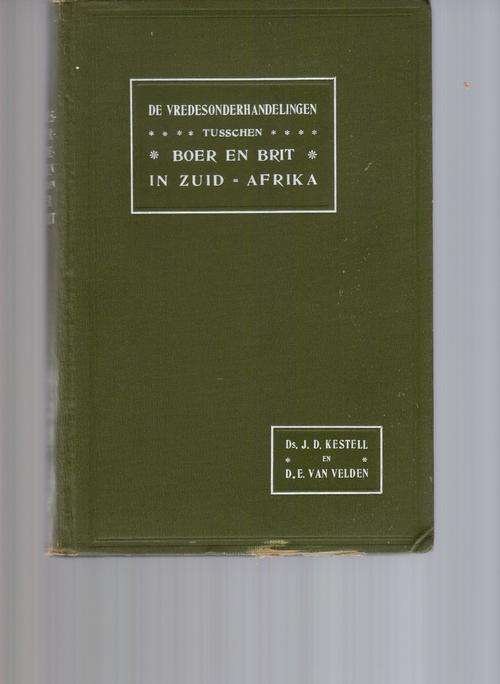De Vredeonderhandelingen Tusschen Boer en Brit in Zuid-Afrika (Ownership Isie K. Smuts)