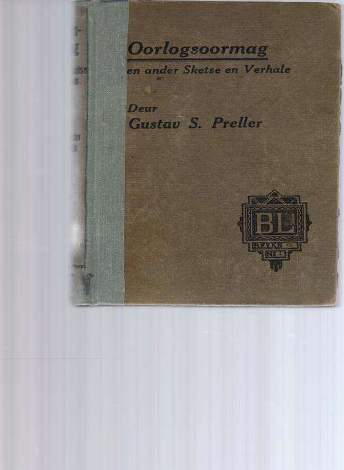 Oorlogsoormag en ander Sketse en Verhale (G.S. Preller)