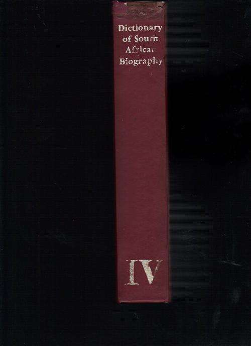 Dictionary of South African Biography, Vol IV