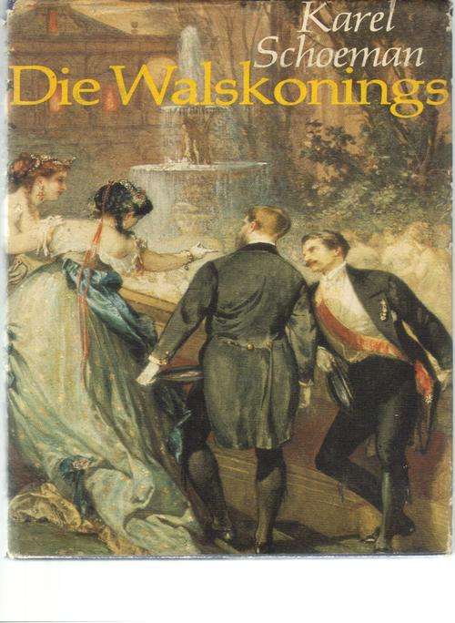 Die Walskonings (Karel Schoeman)