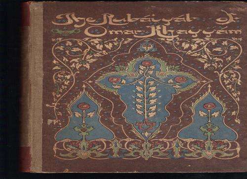 The RubÃ¡iyÃ¡t of Omar KhayyÃ¡m