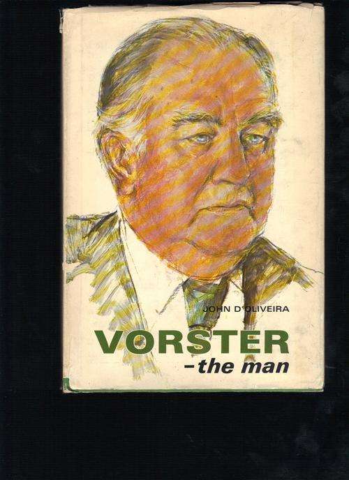 Vorster the Man