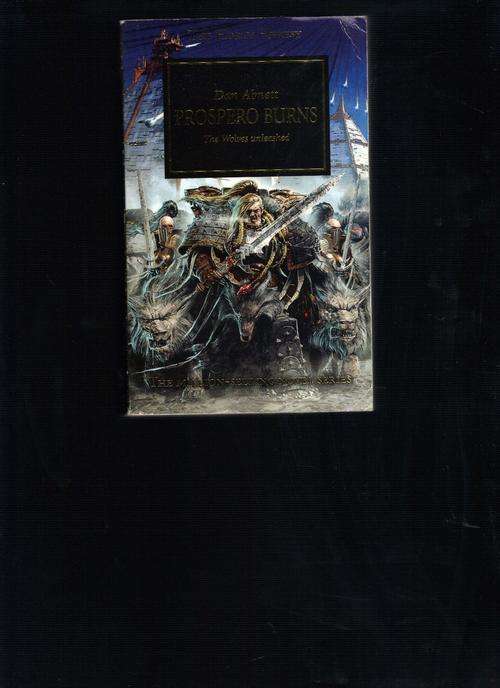 Prospero burns The Wolves unleashed (The Horus Heresy)