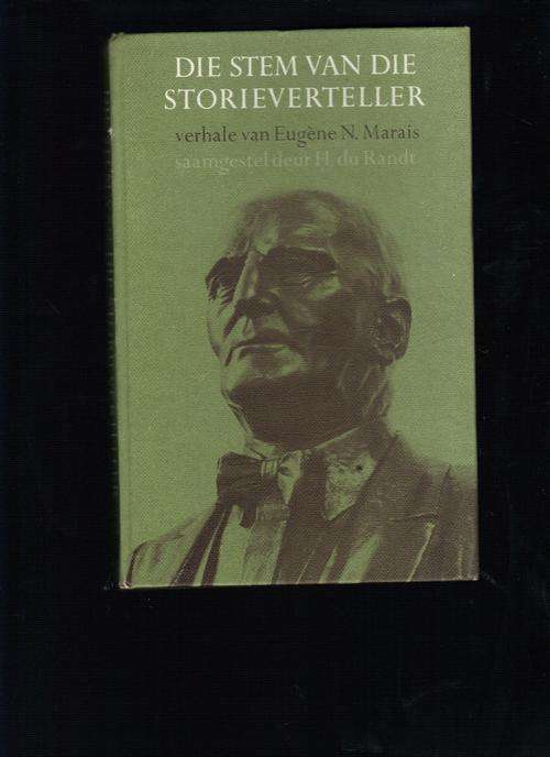 Die stem van die storieverteller verhale van Eugene Marais
