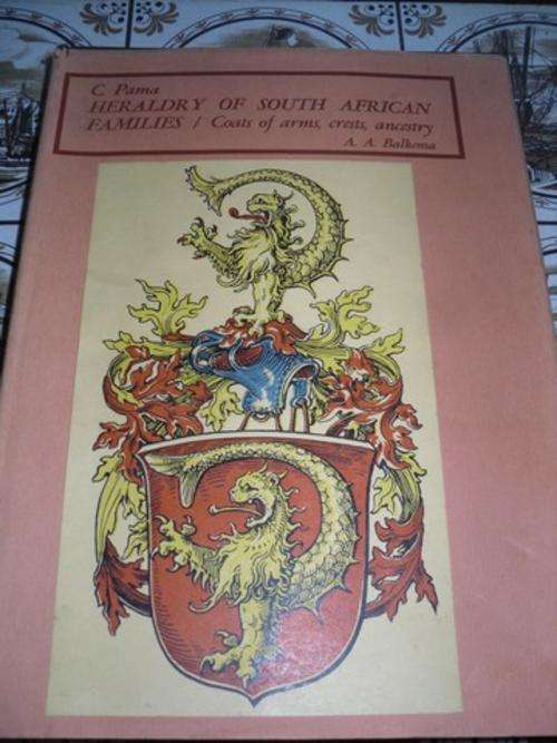 Heraldry of South African Families / Coats of arms, crests, ancestry