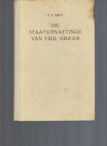 Die Staatsopvattinge van Paul Kruger