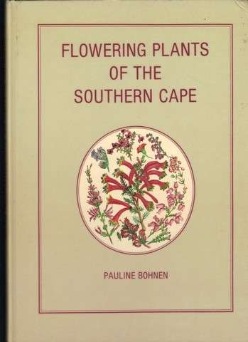 Flowering Plants of the Southern Cape