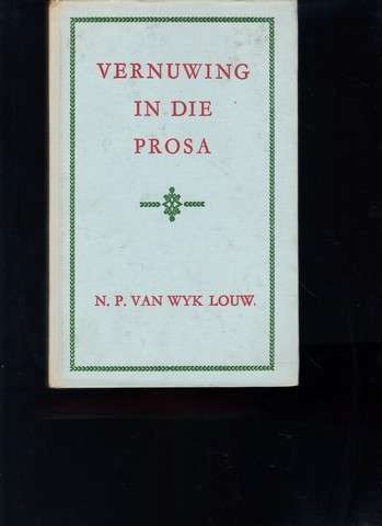 Vernuwing in die prosa (N.P. van Wyk Louw)