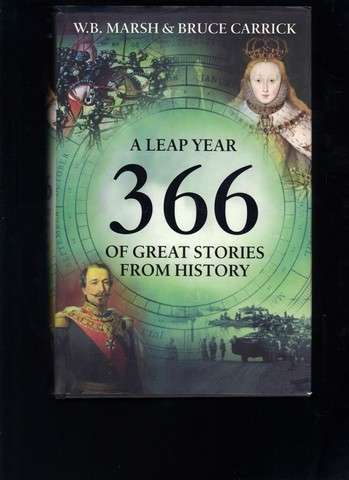 A Leap Year 366 of Great Stories from History
