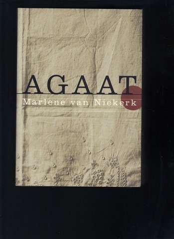 Agaat - Marlene van Niekerk
