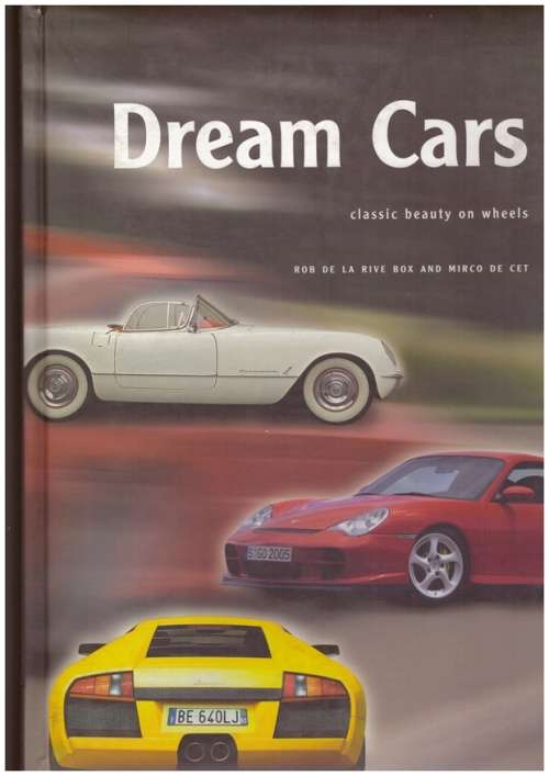 Dream Cars - Classic beauty on wheels
