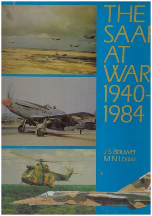 The SAAF at War 1940-1984